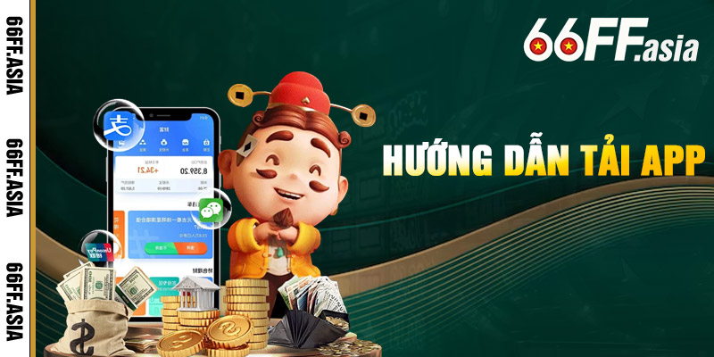 Tải App 66ff – Tải Cài App 66ff Chơi Liền Tại Nhà Cái 66ff 1 Hướng Dẫn Tải App 66ff