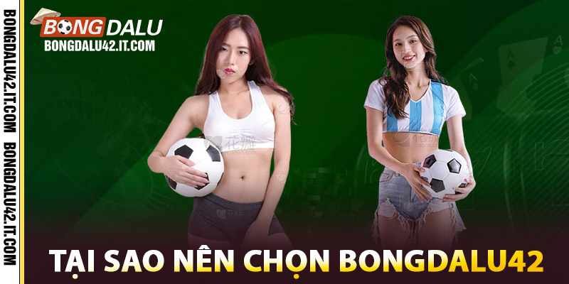 Giới Thiệu Bongdalu42 | Trang Cập Nhật Tỷ Số ONLINE 24/24 3 Tại sao nên chọn Bongdalu42